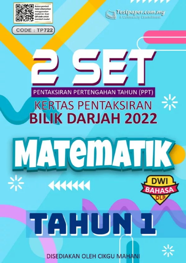 Soalan Ujian Pertengahan Tahun Matematik Tahun 1 2022