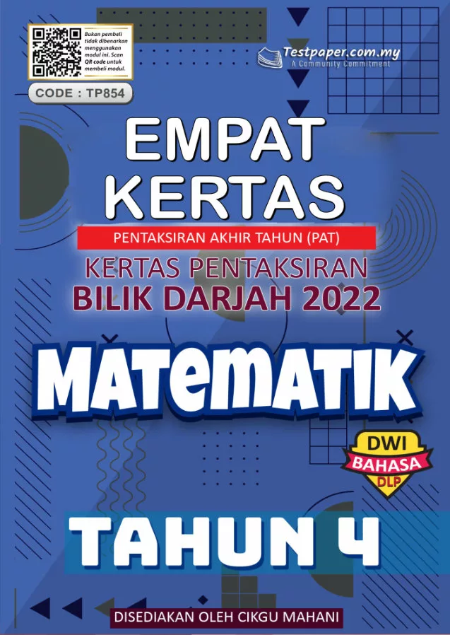 Soalan Ujian PBD Akhir Matematik Tahun 4 2022