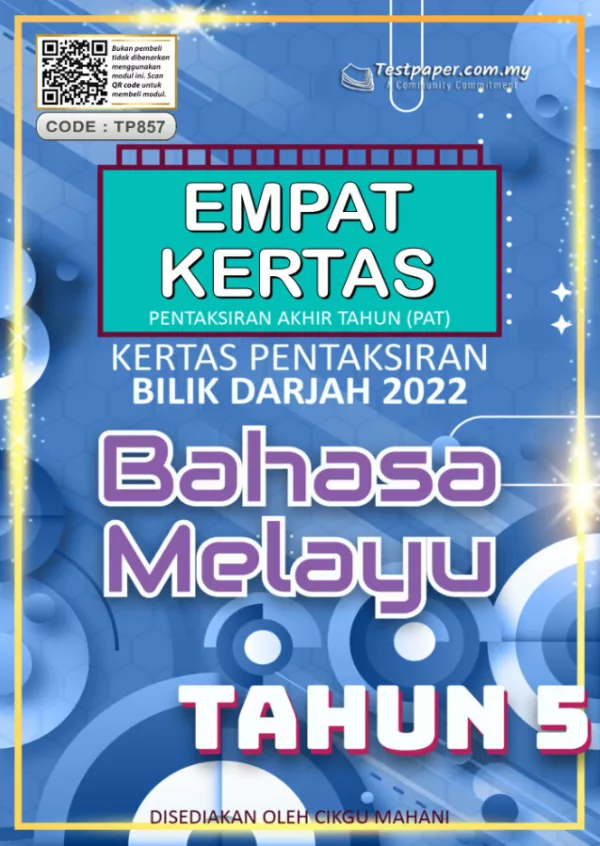 Soalan Ujian PBD Akhir Bahasa Melayu Tahun 5 2022