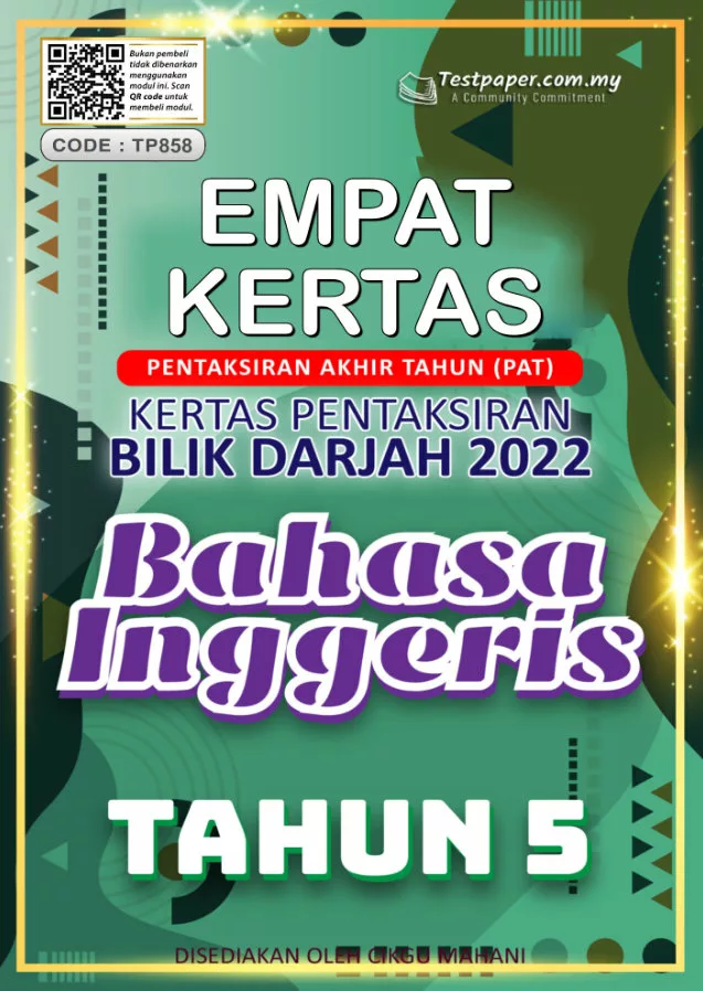 Soalan Ujian PBD Akhir Bahasa Inggeris Tahun 5 2022