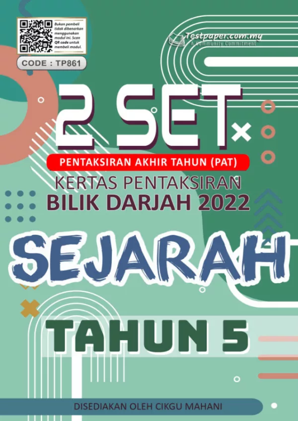 Soalan Ujian PBD Akhir Sejarah Tahun 5 2022