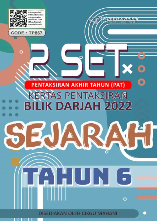 Soalan Ujian PBD Akhir Sejarah Tahun 6 2022