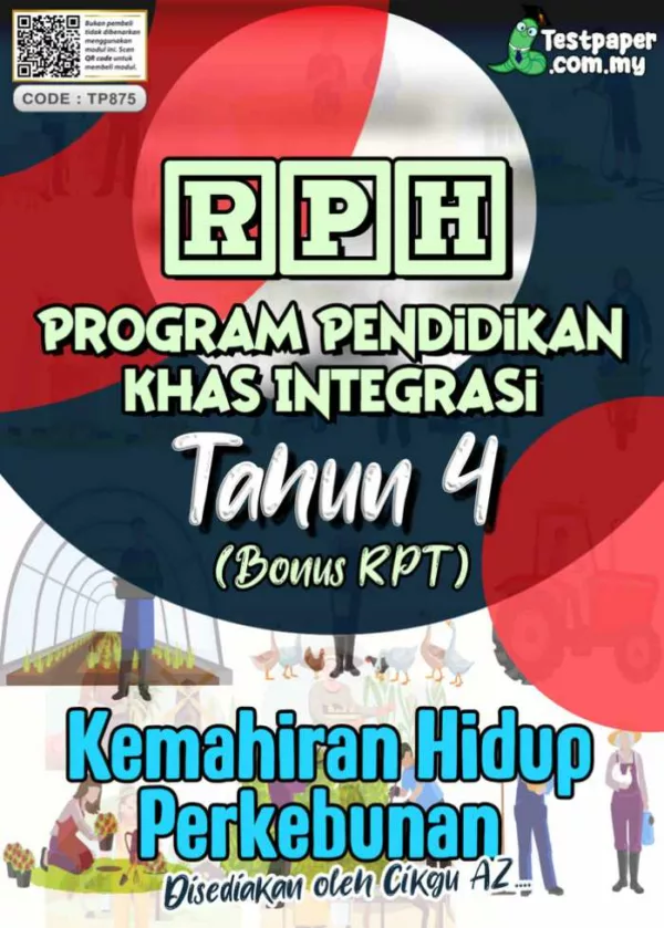 RPH dan RPT PPKI Kemahiran Hidup Perkebunan Tahun 4 TS25