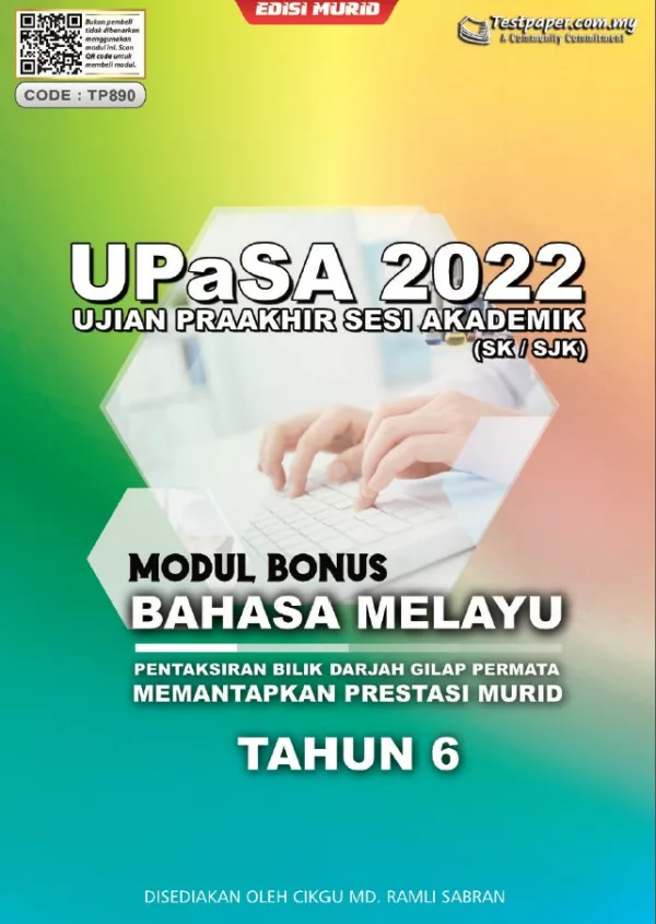 Soalan Ujian Akhir Tahun BM Tahap 2 2022 UPASA