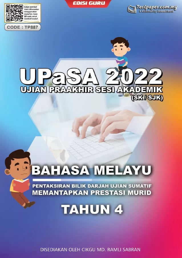 Soalan Ujian Akhir Tahun BM Tahap 2 2022 UPASA