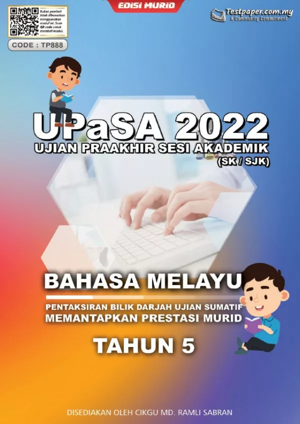 Soalan Ujian Akhir Tahun BM Tahap 2 2022 UPASA