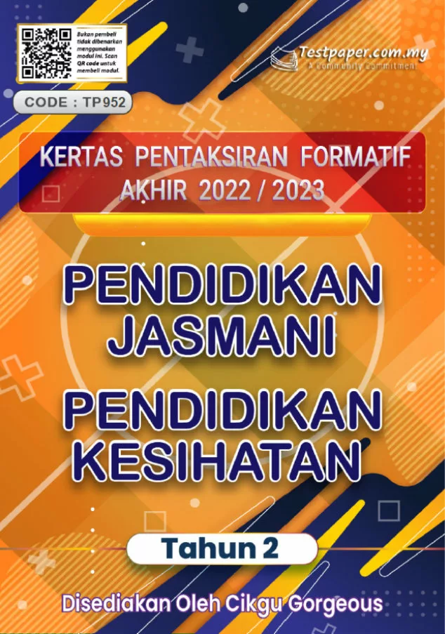 Soalan Ujian Formatif Akhir Pendidikan Jasmani Kesihatan Tahun 2 2022-2023