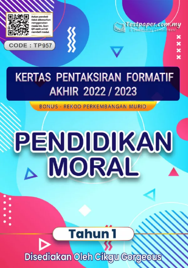 Soalan Ujian Formatif Akhir Pendidikan Moral Tahun 1 2022-2023