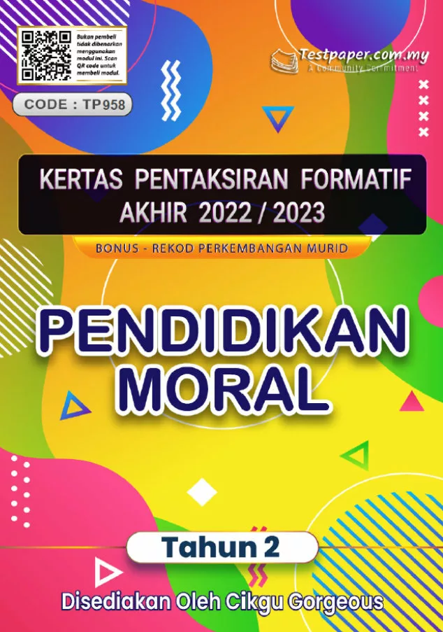 Soalan Ujian Formatif Akhir Pendidikan Moral Tahun 2 2022-2023