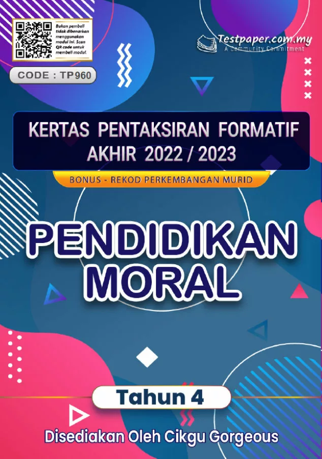 Soalan Ujian Formatif Akhir Pendidikan Moral Tahun 4 2022-2023