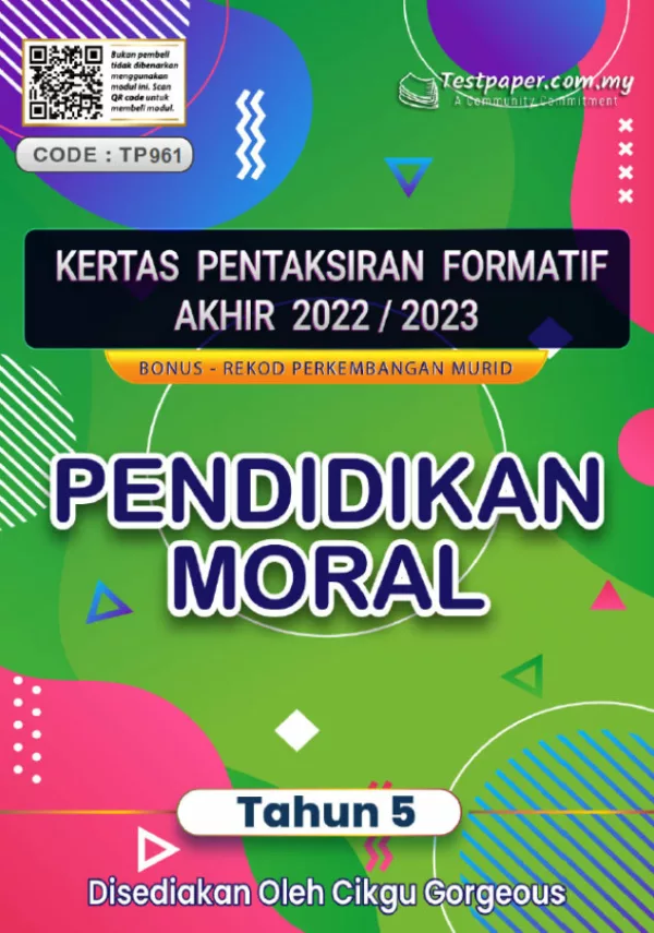 Soalan Ujian Formatif Akhir Pendidikan Moral Tahun 5 2022-2023