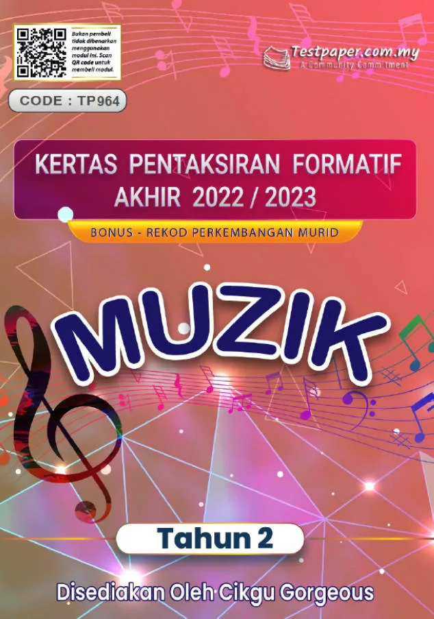 Soalan Ujian Formatif Akhir Pendidikan Muzik Tahun 2 2022-2023