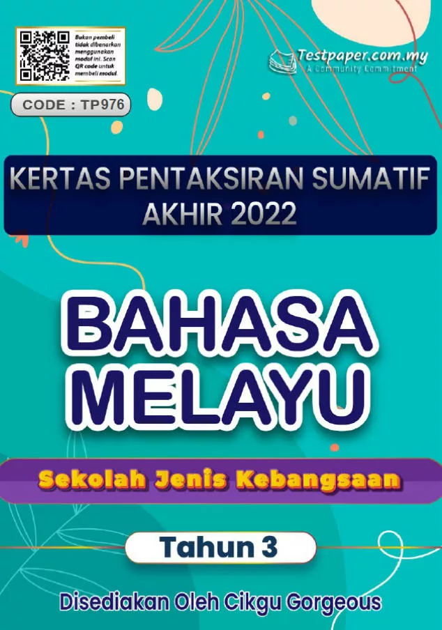 Soalan Ujian Akhir Tahun Bahasa Melayu SJK Tahun 3 2022-2023