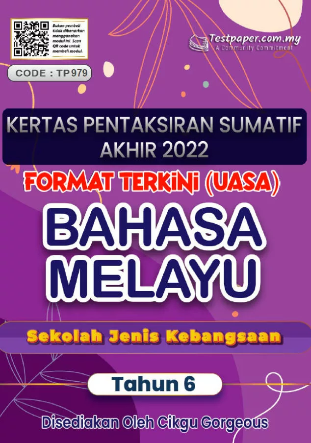 Soalan Ujian Akhir Tahun Bahasa Melayu SJK Tahun 6 2022-2023