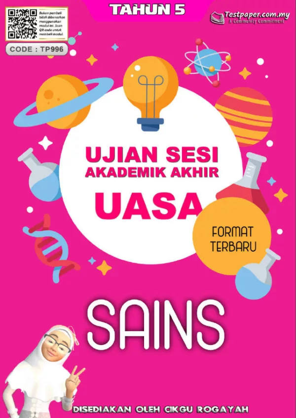 Soalan Ujian Akhir Tahun Sains Tahun 5 UASA