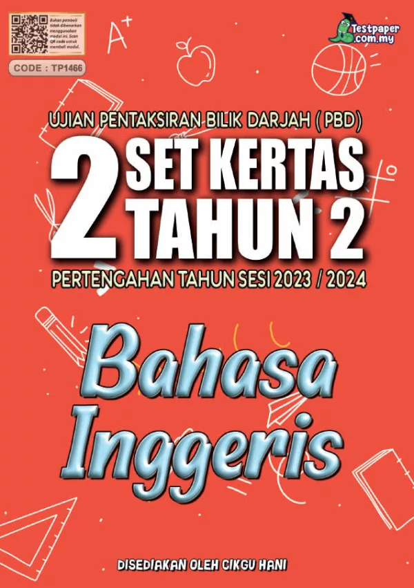 Soalan Ujian PBD Bahasa Inggeris Tahun 2 2023