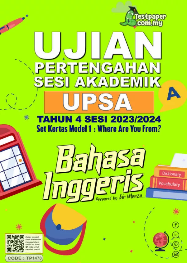 Soalan Ujian UPSA Bahasa Inggeris Tahun 4 Bab 1