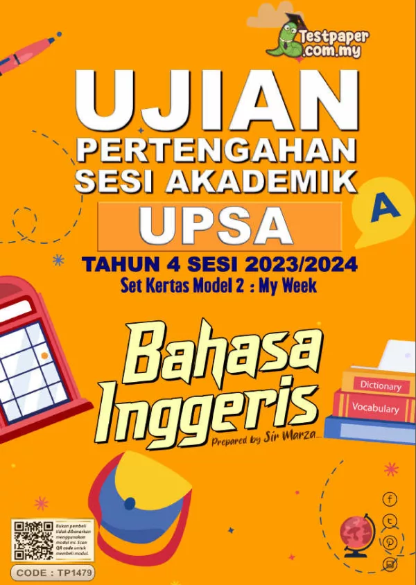 Soalan Ujian UPSA Bahasa Inggeris Tahun 4 Bab 2