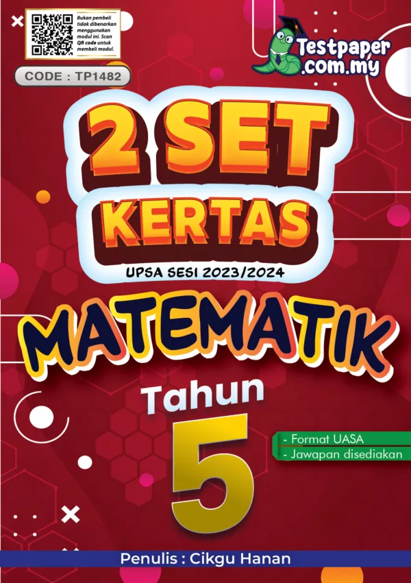 Soalan Ujian UPSA Matematik Tahun 5 2023