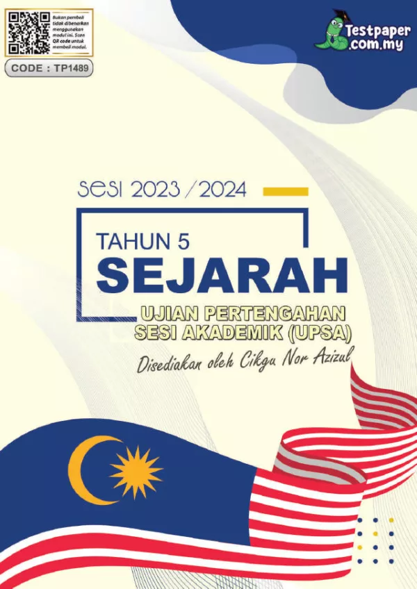 Soalan Ujian UPSA Sejarah Tahun 5 2023