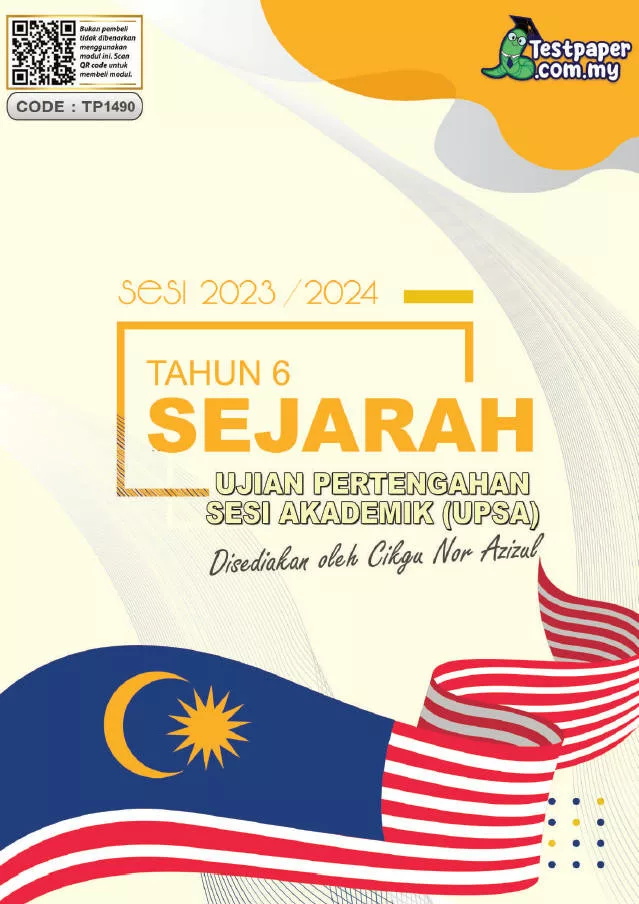 Soalan Ujian UPSA Sejarah Tahun 6 2023