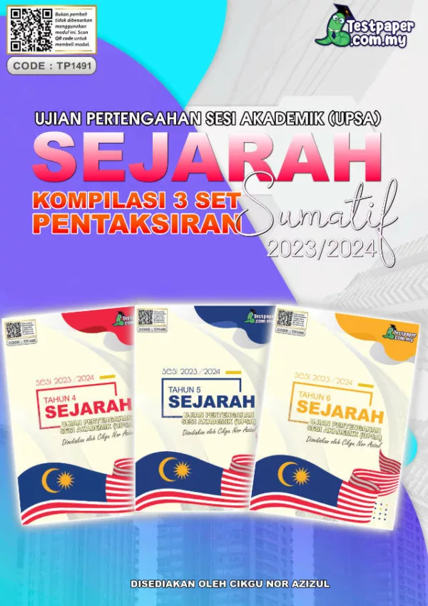 Soalan Ujian UPSA Sejarah Tahun 4-5-6 2023