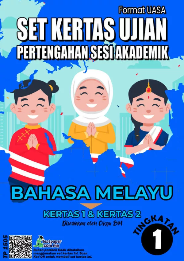 Soalan Ujian UPSA Bahasa Melayu Tingkatan 1 2023