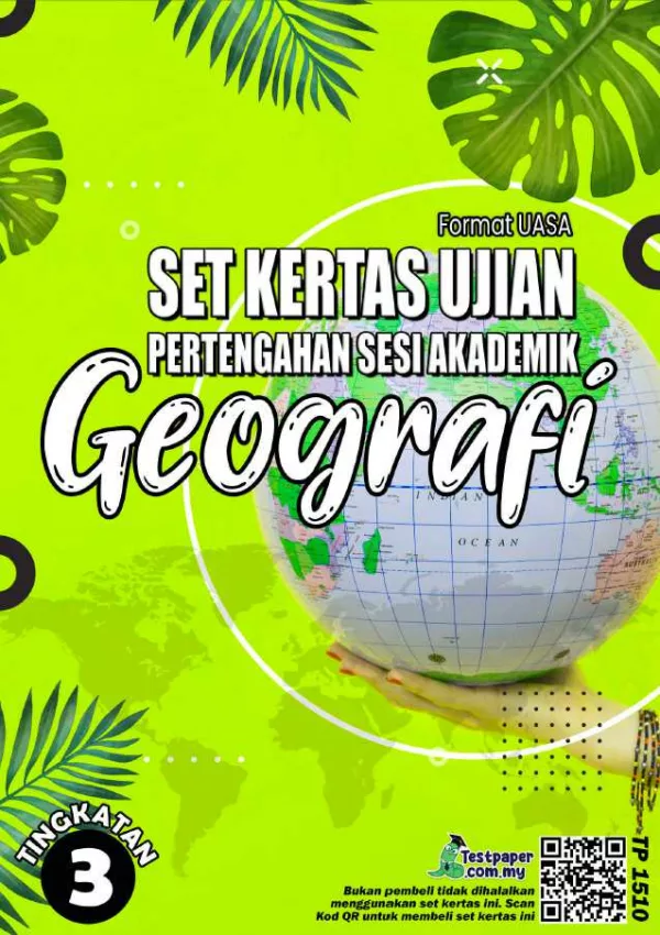 Soalan Ujian UPSA Geografi Tingkatan 3 2023