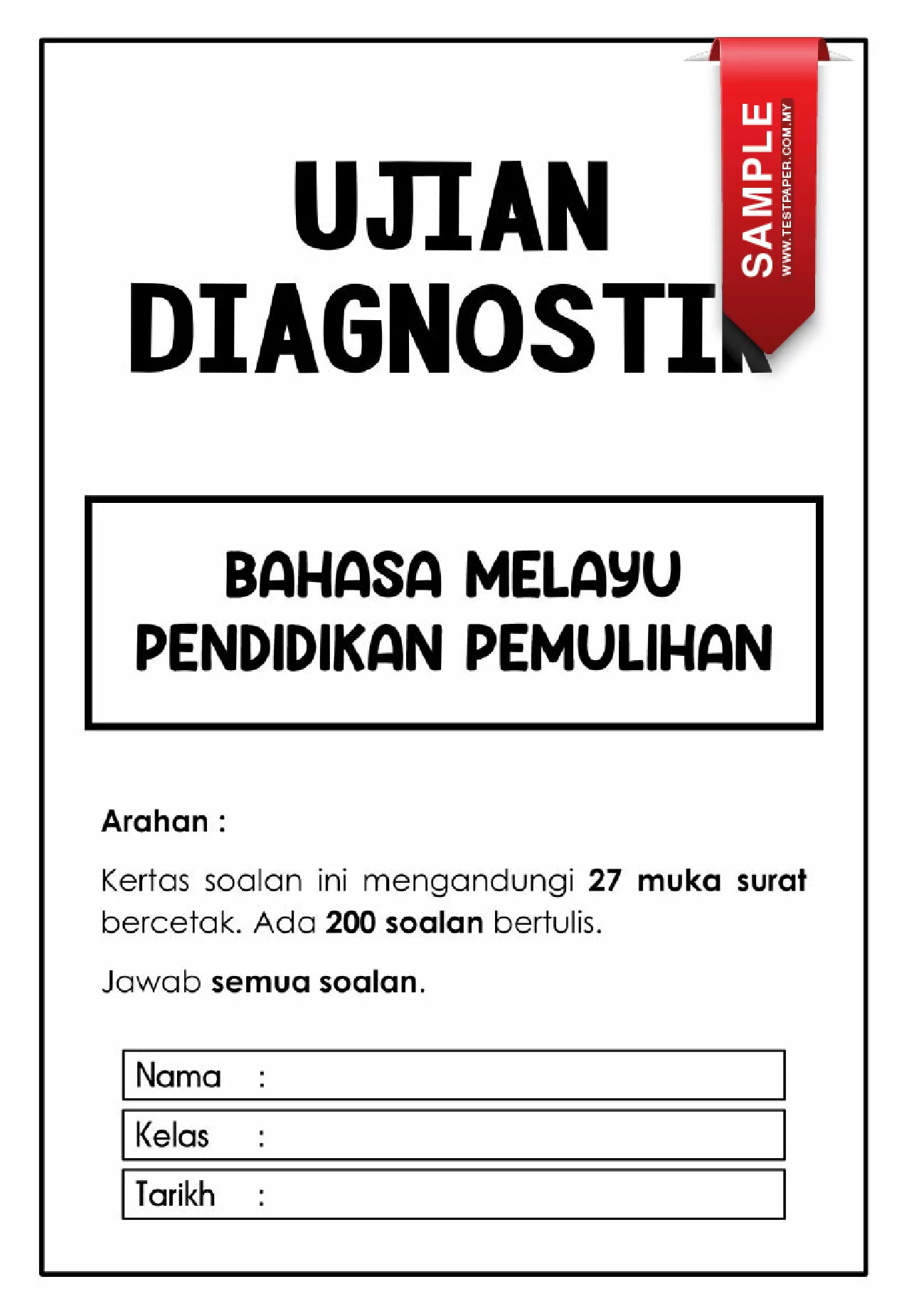 Soalan Ujian Diagnostik BM Pemulihan Khas