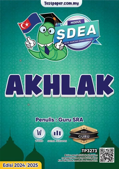 Soalan Ujian Akhlak Tahun 6 SDEA 2024 Guru