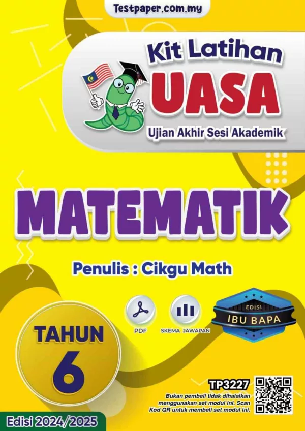 Soalan Akhir Tahun UASA Tahun 6 2024