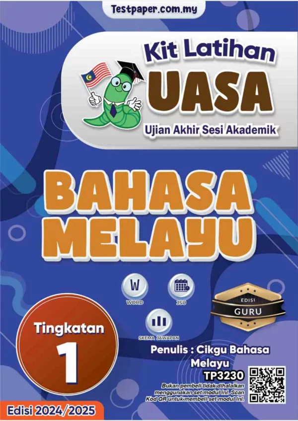 Soalan Akhir Tahun UASA Tingkatan 1 2024 Guru