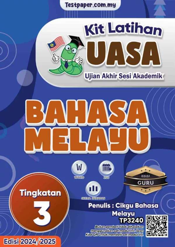 Soalan Akhir Tahun UASA Tingkatan 3 2024 Guru