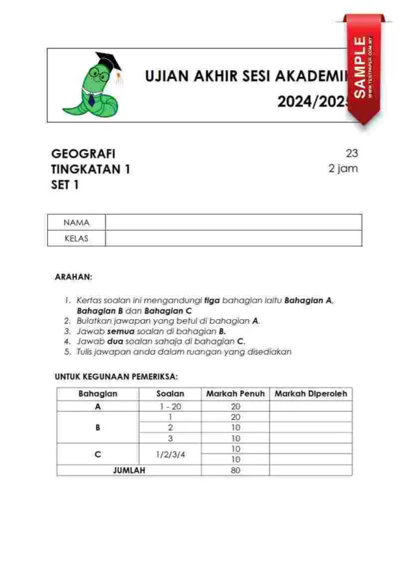 Soalan Akhir Tahun UASA Geografi Tingkatan 1 2024