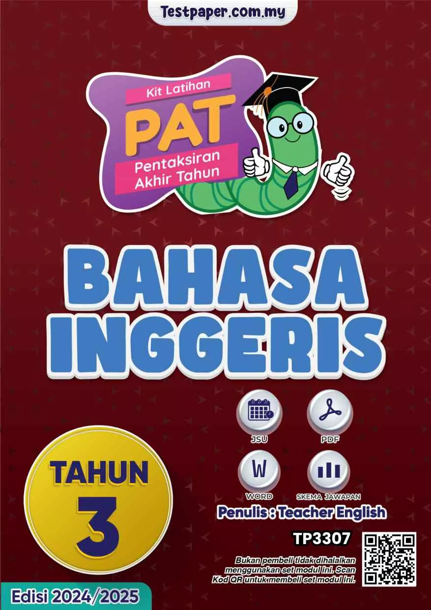 Soalan Akhir Tahun PAT Bahasa Inggeris Tahun 3 2024