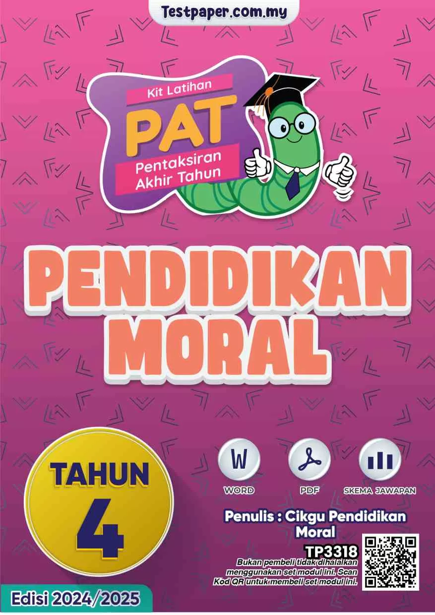 Soalan Akhir Tahun PAT Pendidikan Moral Tahun 4 2024