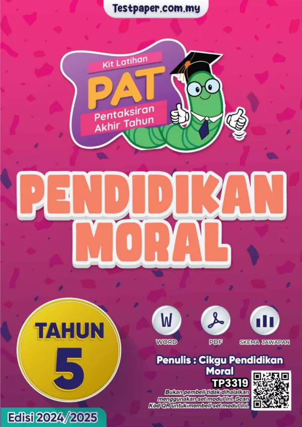 Soalan Akhir Tahun PAT Pendidikan Moral Tahun 5 2024