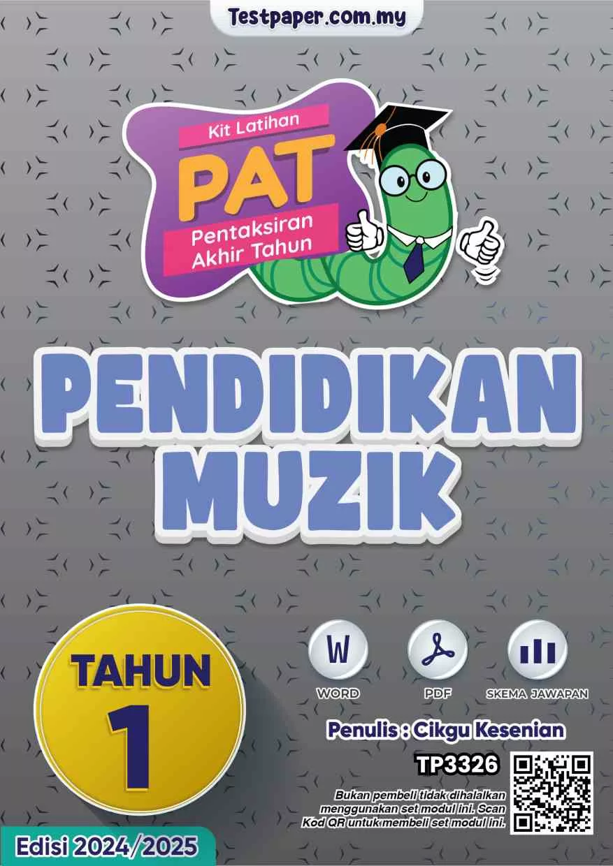 Soalan Akhir Tahun PAT Pendidikan Muzik Tahun 1 2024