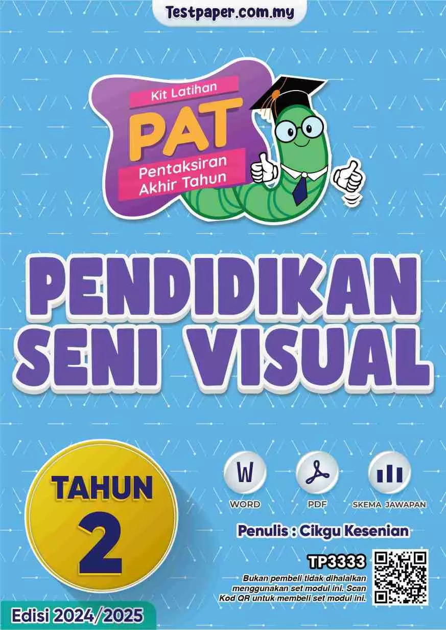 Soalan Akhir Tahun PAT Pendidikan Seni Visual Tahun 2 2024