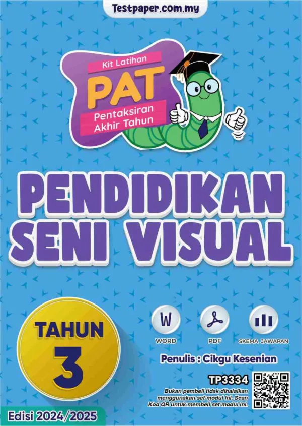 Soalan Akhir Tahun PAT Pendidikan Seni Visual Tahun 3 2024