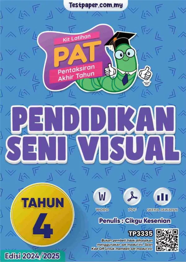 Soalan Akhir Tahun PAT Pendidikan Seni Visual Tahun 4 2024