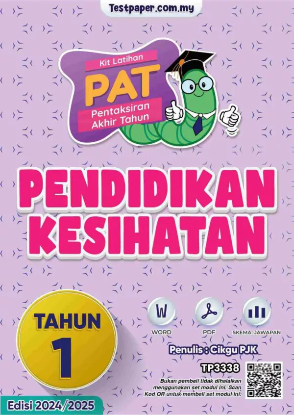 Soalan Akhir Tahun PAT Pendidikan Kesihatan Tahun 1 2024