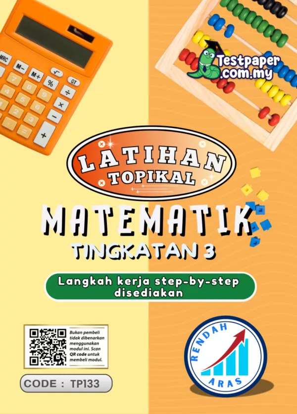 Soalan Latihan Topikal Matematik Tingkatan 3 Aras Rendah