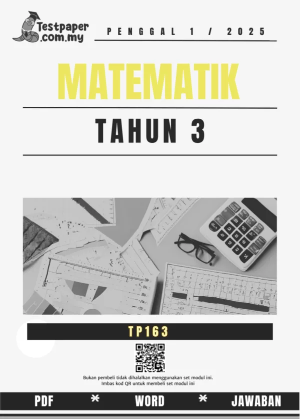 Himpunan Soalan Matematik Tahun 3 Ujian Sumatif penggal 1 2025 KSSR