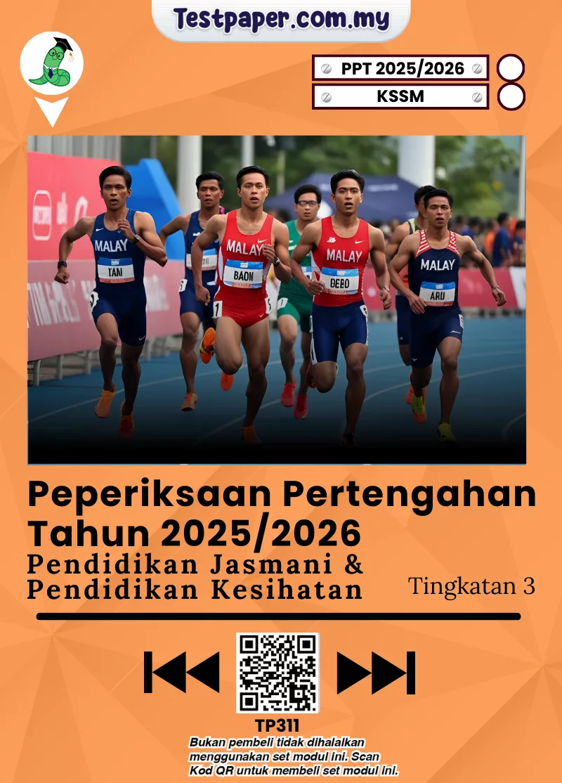 Soalan PJK Tingkatan 3 Pertengahan Tahun 2025
