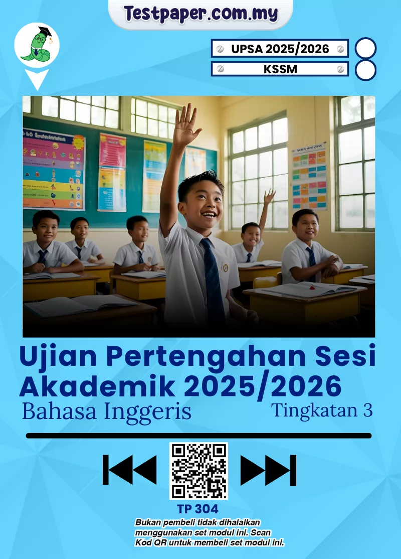 Muat Turun UPSA BI Tingkatan 3 2025/2026 Dengan JSU Mengikut Format UASA