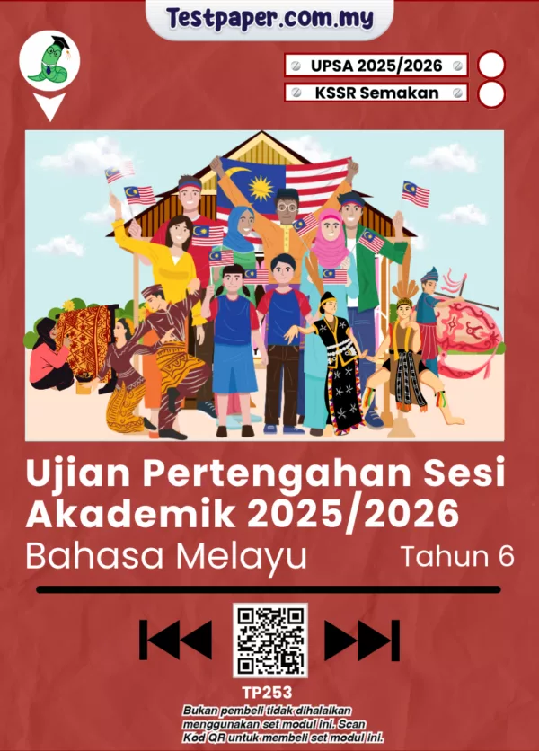 Modul Ujian Bahasa Melayu UPSA Tahun 6 Serta JSU Bagi Tahun 2025/2026