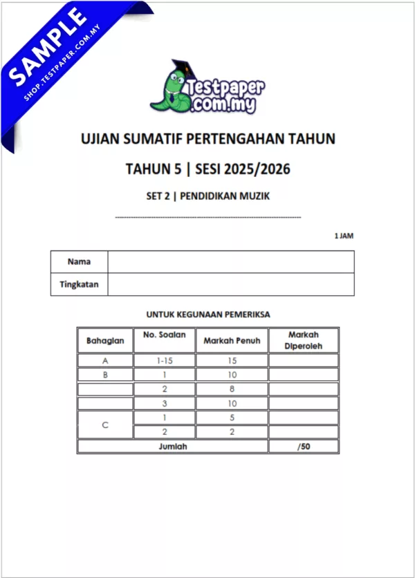 Bahan Soalan Muzik Tahun 5 Pertengahan Tahun 2025-2026 USPT Ada JSU