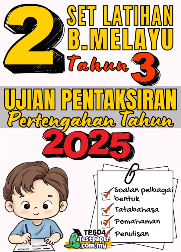 Rujukan Ujian PBD BM Tahun 3 Pertengahan Tahun 2025-2026 USPT Gabungan Word dan PDF