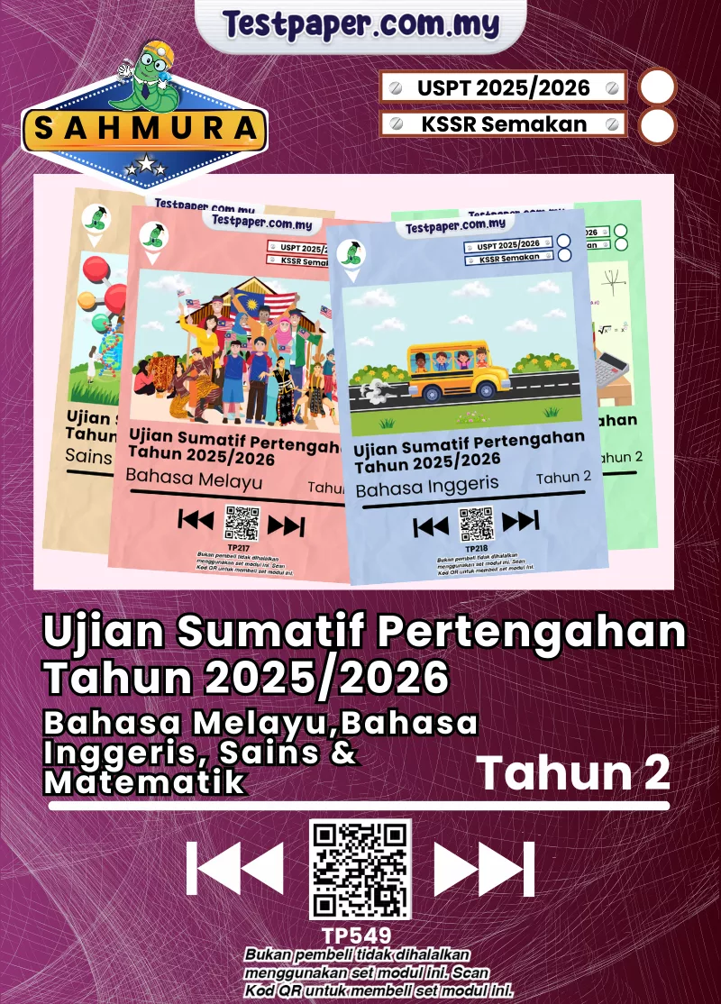 Himpunan Soalan Ujian Tahun 2 Pertengahan Tahun 2025-2026 USPT Mengikut Format KSSR